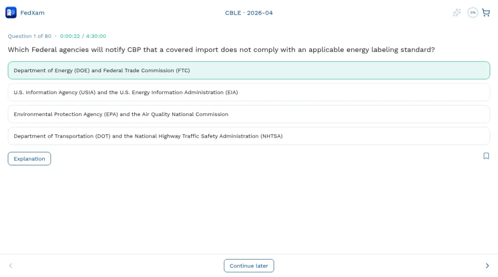 The same CBLE question with the first choice, Department of Energy (DOE) and Federal Trade Commission (FTC), highlighted as the selected answer.
