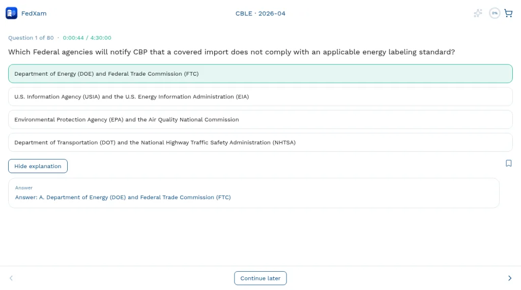 CBLE question with the explanation open, showing Answer: A. Department of Energy (DOE) and Federal Trade Commission (FTC).